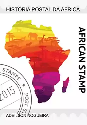 Livro PDF História Postal Da África