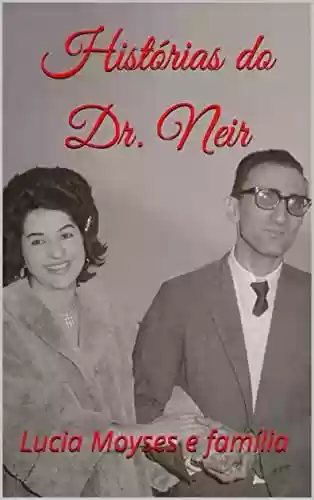 Livro PDF: Histórias do Dr. Neir