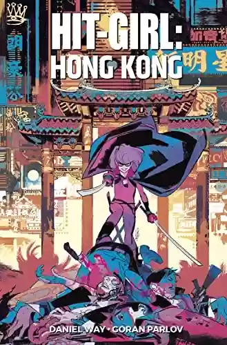 Livro PDF: Hit-Girl vol. 05: Hong Kong