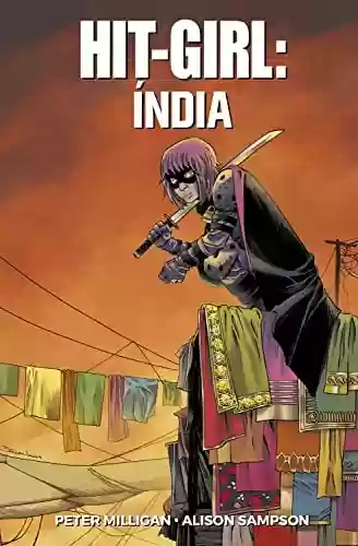 Livro PDF: Hit-Girl vol. 06: Índia