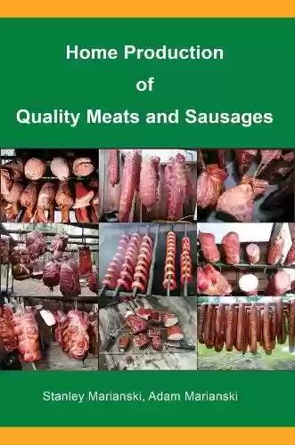 Livro PDF: Home Production of Quality Meats and Sausages (English Edition)