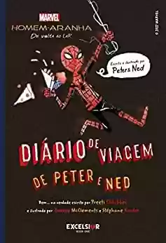 Capa do livro: Homem-Aranha: longe de casa – Diário de viagem de Peter e Ned - Ler Online pdf