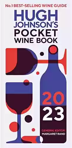 Livro PDF: Hugh Johnson's Pocket Wine Book 2023 (English Edition)