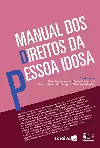 Livro PDF: IDP - Manual dos Direitos da Pessoa Idosa