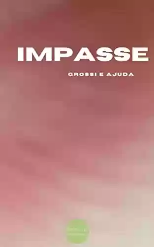 Capa do livro: Impasse - Ler Online pdf