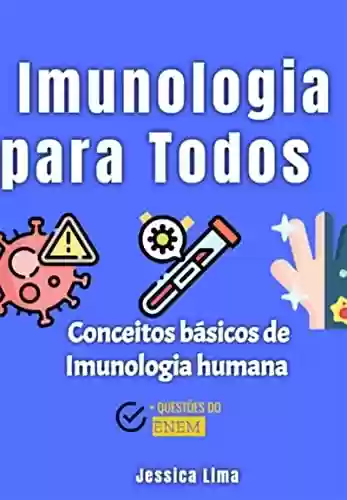 Livro PDF: Imunologia Para Todos