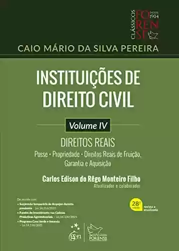 Livro PDF: Instituições de Direito Civil - Direitos Reais - Vol. IV