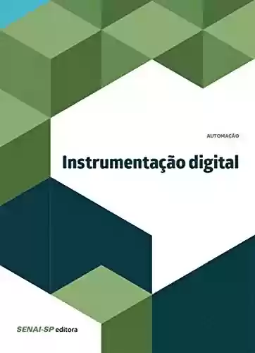 Livro PDF: Instrumentação digital (Automação)