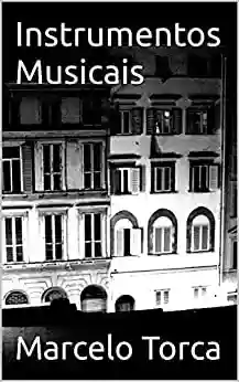 Livro PDF: Instrumentos Musicais (Educação Musical)