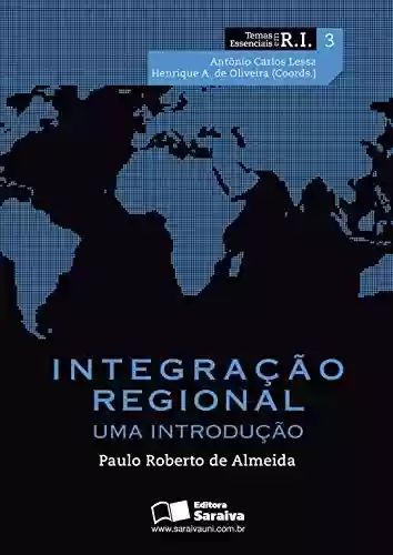 Livro PDF: INTEGRAÇÃO REGIONAL - Vol. 3