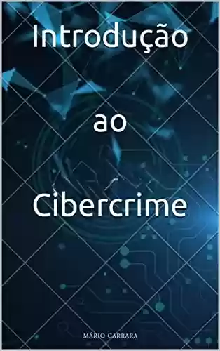 Livro PDF: Introdução ao Cibercrime
