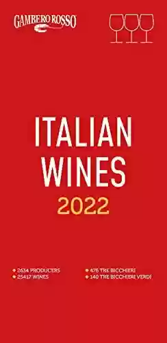 Livro PDF Italian Wines 2022 (English Edition)