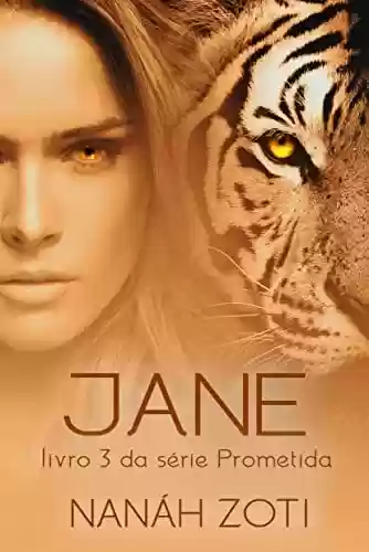 Capa do livro: Jane (Série Prometida Livro 3) - Ler Online pdf