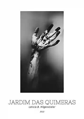Livro PDF: Jardim das Quimeras: Um breve conto