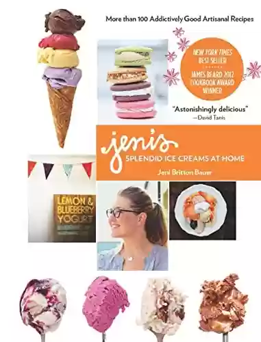 Livro PDF: Jeni's Splendid Ice Creams at Home: Regular Version (English Edition)