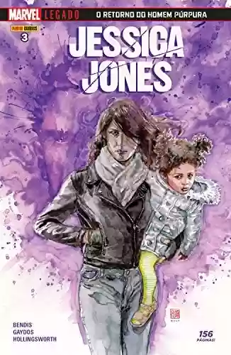 Livro PDF Jessica Jones (2018) vol. 03: O Retorno do Homem Púrpura