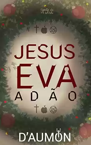 Livro PDF: Jesus, Eva e Adão.