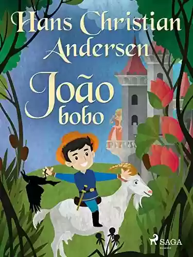 Livro PDF João bobo (Os Contos de Hans Christian Andersen)