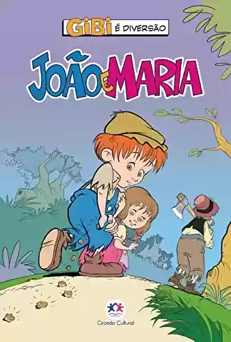 Livro PDF João e Maria (Gibi é diversão)