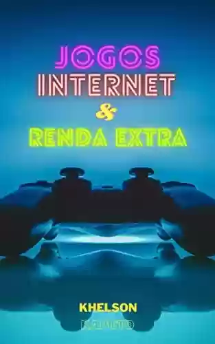 Livro PDF: Jogos + Internet & Renda Extra