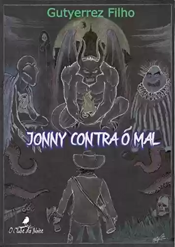 Capa do livro: Jonny Contra o Mal - Ler Online pdf