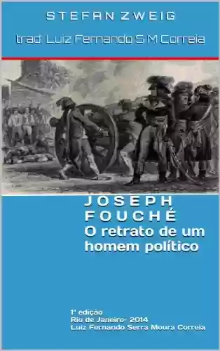 Livro PDF: Joseph Fouché - O retrato de um homem político