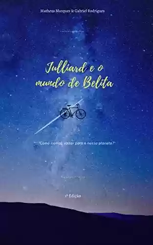 Capa do livro: Julliard e o mundo de Belita - Ler Online pdf