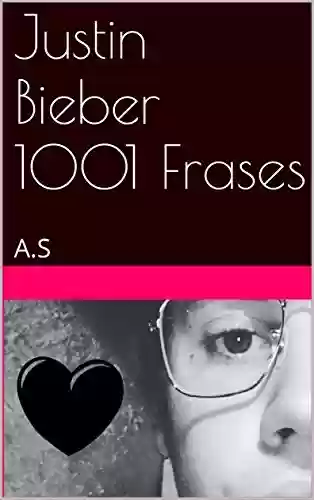 Livro PDF: Justin Bieber - 1001 Frases