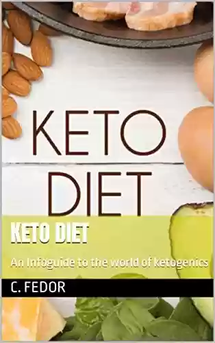 Capa do livro: Keto Diet: An Infoguide to the world of ketogenics (English Edition) - Ler Online pdf