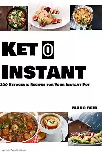 Livro PDF: Keto Instant: 200 Ketogenic Recipes for Your Instant Pot (English Edition)