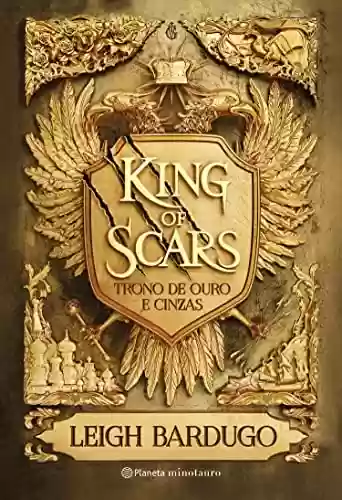 Livro PDF: King of Scars (Duologia Nikolai 1): Trono de ouro e cinzas