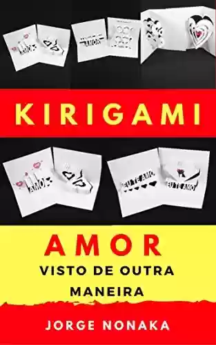 Livro PDF: KIRIGAMI - Amor visto de outra maneira