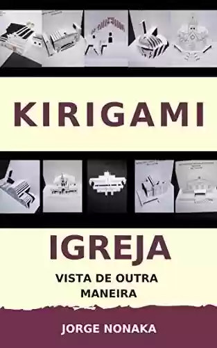 Livro PDF: Kirigami - Igreja vista de outra maneira