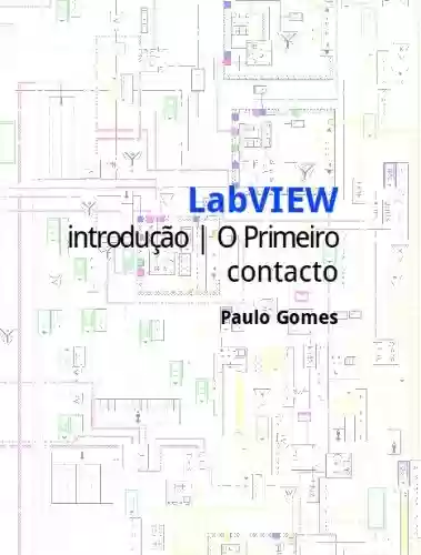 Livro PDF: LabVIEW - Introdução | O Primeiro Contacto