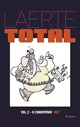 Livro PDF: Laerte Total vol.2: O Condomínio - 1987