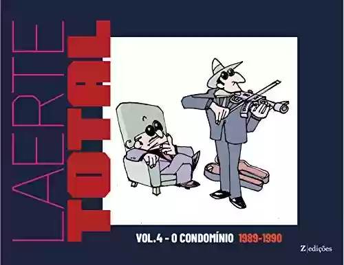 Livro PDF: Laerte Total vol.4: O Condomínio 1989-1990