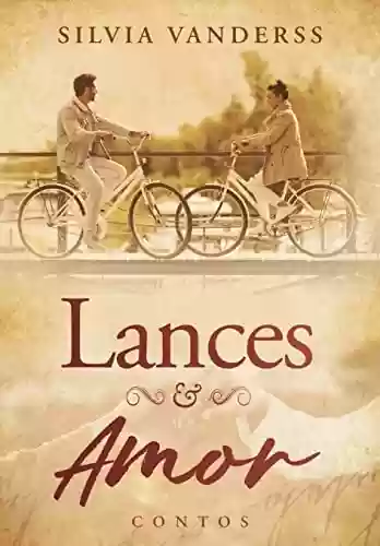 Capa do livro: Lances & Amor - Ler Online pdf