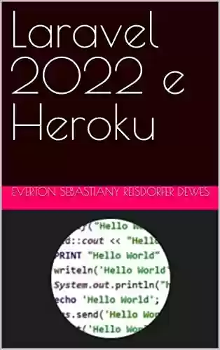Livro PDF: Laravel 2022 e Heroku (Programando Direto ao Ponto Livro 2)