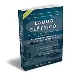 Livro PDF: Laudo Elétrico: Vol. 5 - Laudo Elétrico para PPCI