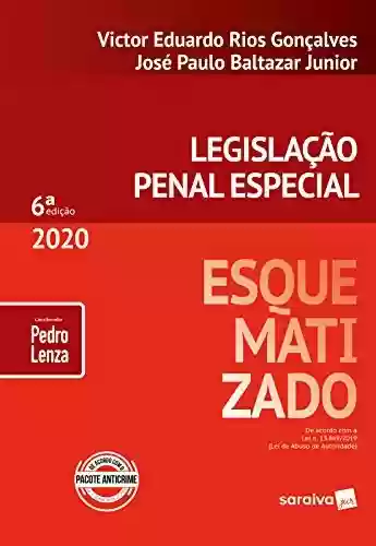 Livro PDF: Legislação Penal Especial Esquematizado - 6ª Edição 2020