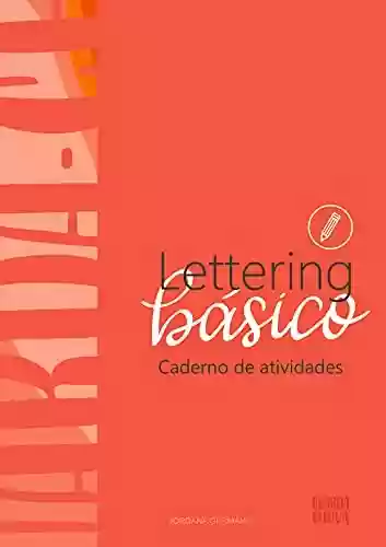Livro PDF: Lettering Básico - Caderno de Atividades