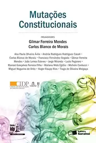 Livro PDF: Linha Direito Comparado - Mutações Constitucionais