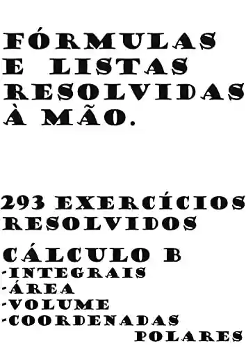Livro PDF: Listas Resolvidas de Cálculo (Exercícios e Conteúdos de Exatas.)