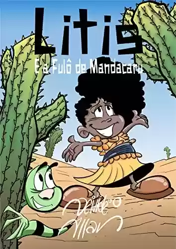 Livro PDF Litis e a Fulô de Mandacaru