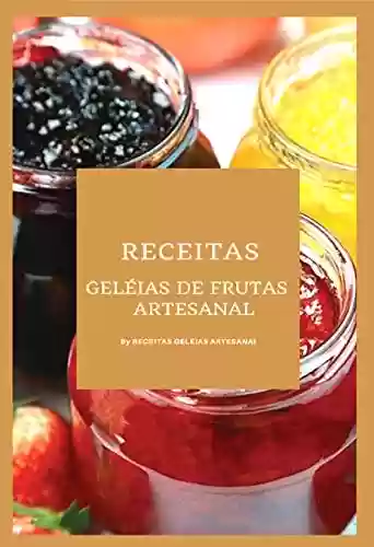 Livro PDF: Livro de Receitas de geleias de frutas Artesanal