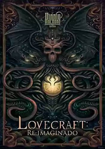Livro PDF: Lovecraft: Re-imaginado