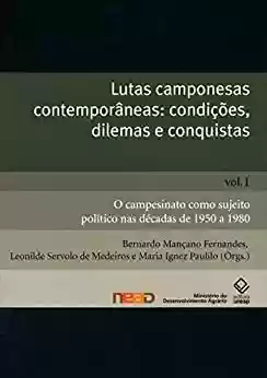 Capa do livro: Lutas Camponesas Contemporâneas - V. 1 - Ler Online pdf