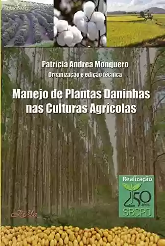 Livro PDF: Manejo de Plantas Daninhas nas Culturas Agrícolas