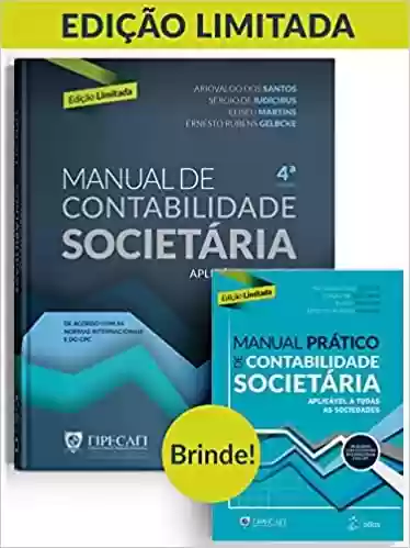 Livro PDF: Manual de Contabilidade Societária - Capa Dura - Oferta Especial