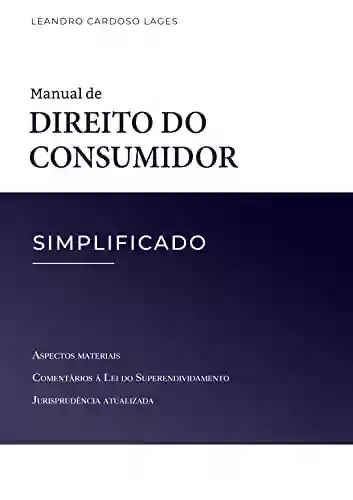 Livro PDF: Manual de Direito do Consumidor Simplificado
